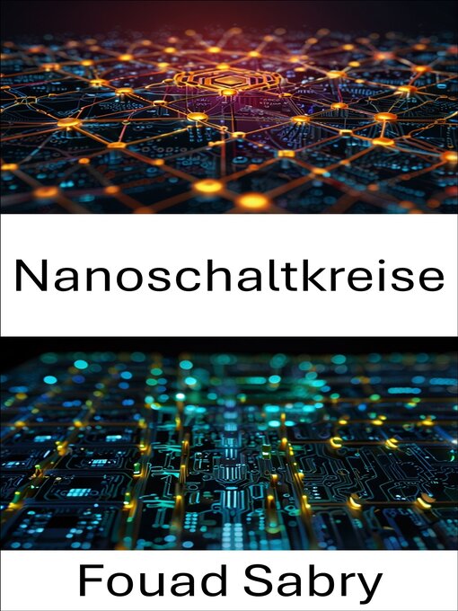 Title details for Nanoschaltkreise by Fouad Sabry - Available